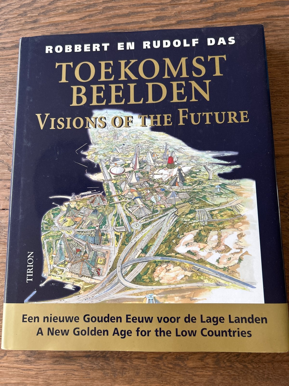 Toekomstbeelden: Visions of the Future - Robbert en Rudolf D, Boeken, Techniek, Ophalen of Verzenden, Zo goed als nieuw, Overige onderwerpen
