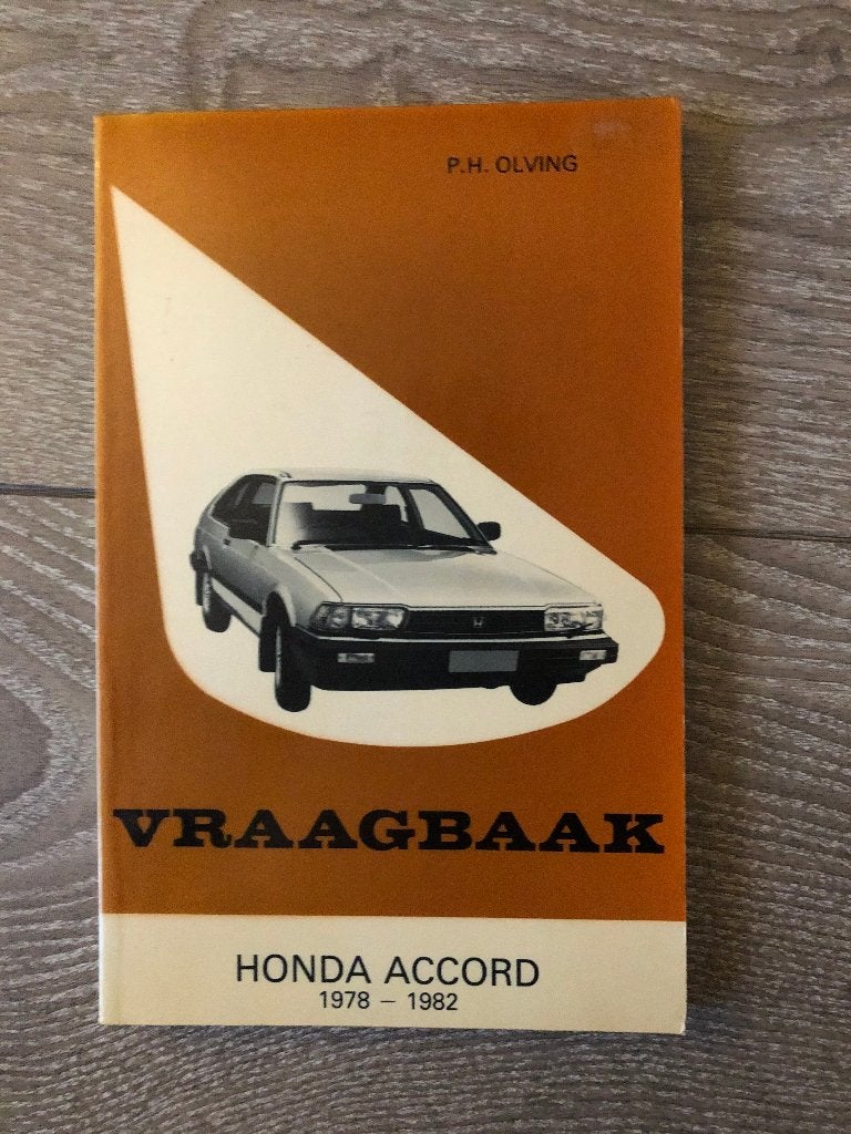 Vraagbaak Honda Accord 1978-1982 P.H. Olving, Ophalen of Verzenden