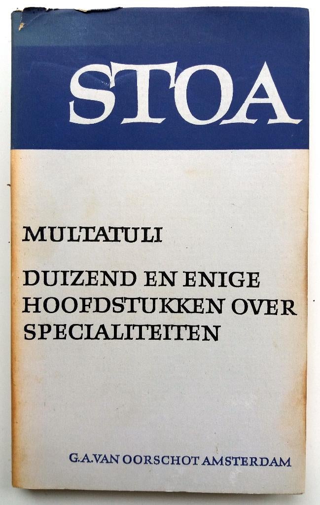Multatuli - Duizend en enige hoofdstukken over specialiteite, Antiek en Kunst, Ophalen of Verzenden