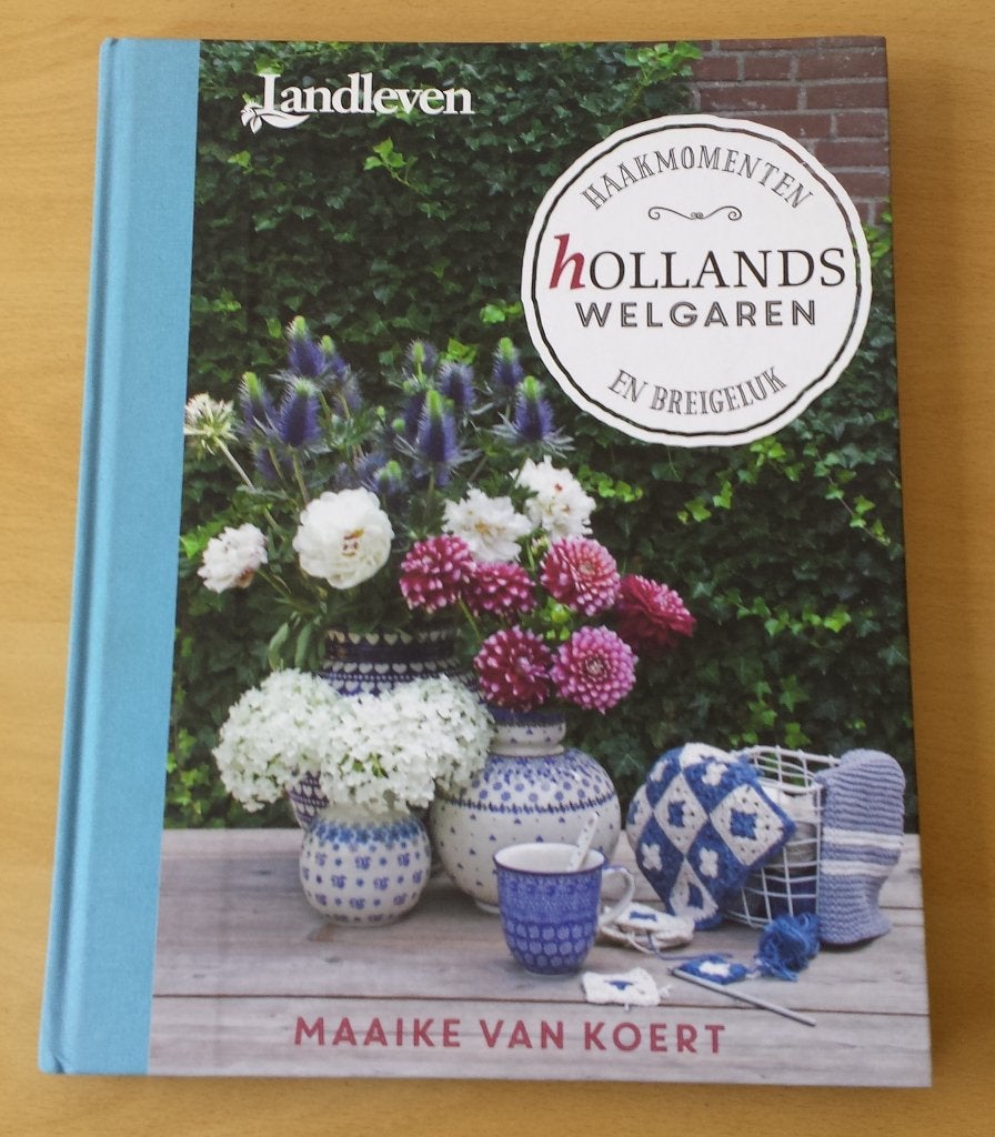Hollands Welgaren - Landleven / Maaike van Koert - 2015, Hobby en Vrije tijd, Gebruikt, Breien of Haken, Landleven, Ophalen of Verzenden