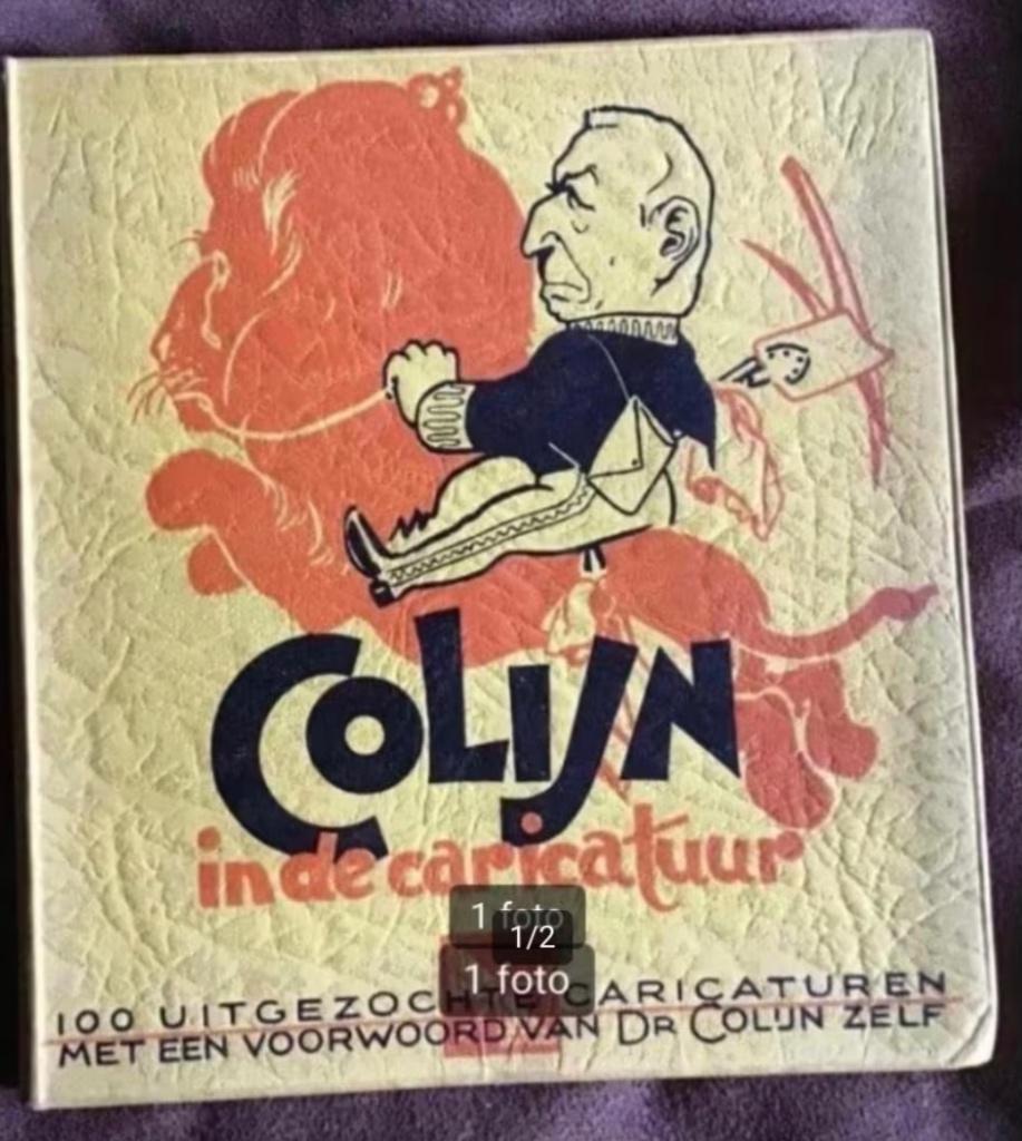 Colijn in de caricatuur uit 1936, Ophalen of Verzenden, Gelezen, Cartoons