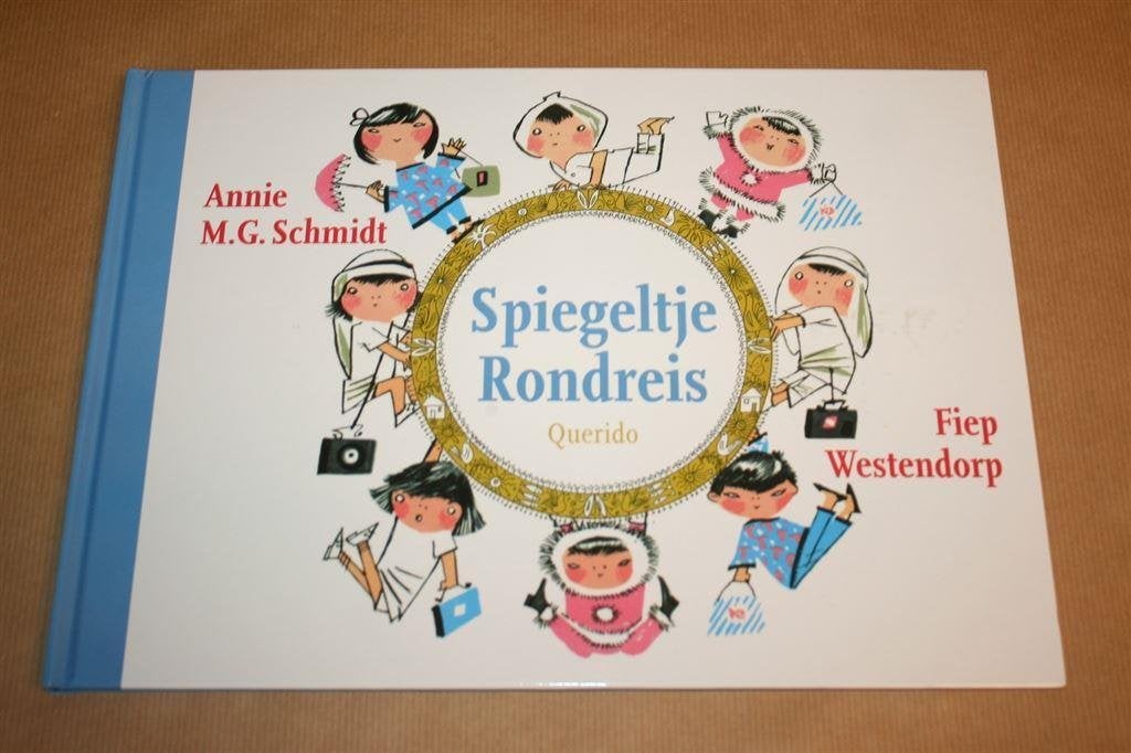 Spiegeltje rondreis. Annie M.G. Schmidt, Fiep Westendorp., Ophalen of Verzenden, Zo goed als nieuw
