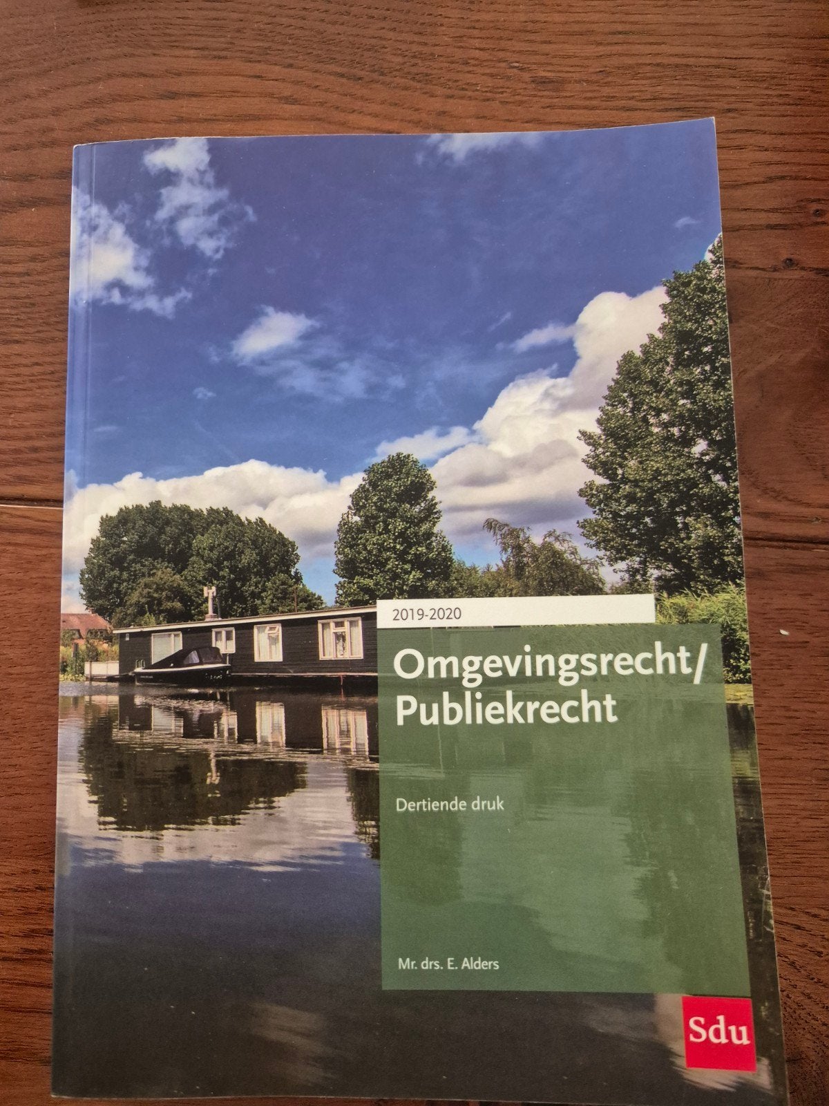 Omgevingsrecht/Publiekrecht 2019-2020 - Dertiende druk, Gelezen, Mr. drs. E. Alders, Gamma, HBO
