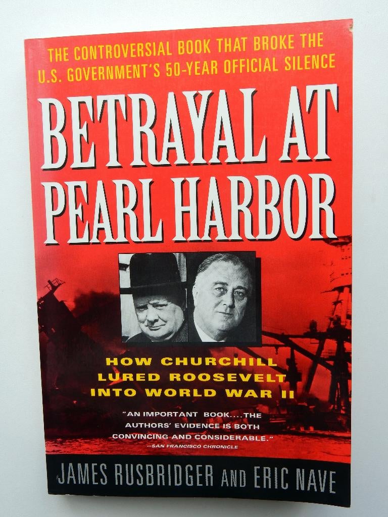 Betrayal at Pearl Harbor, Tweede Wereldoorlog, James Rusbridger & Eric Nave, Verzenden, Zo goed als nieuw