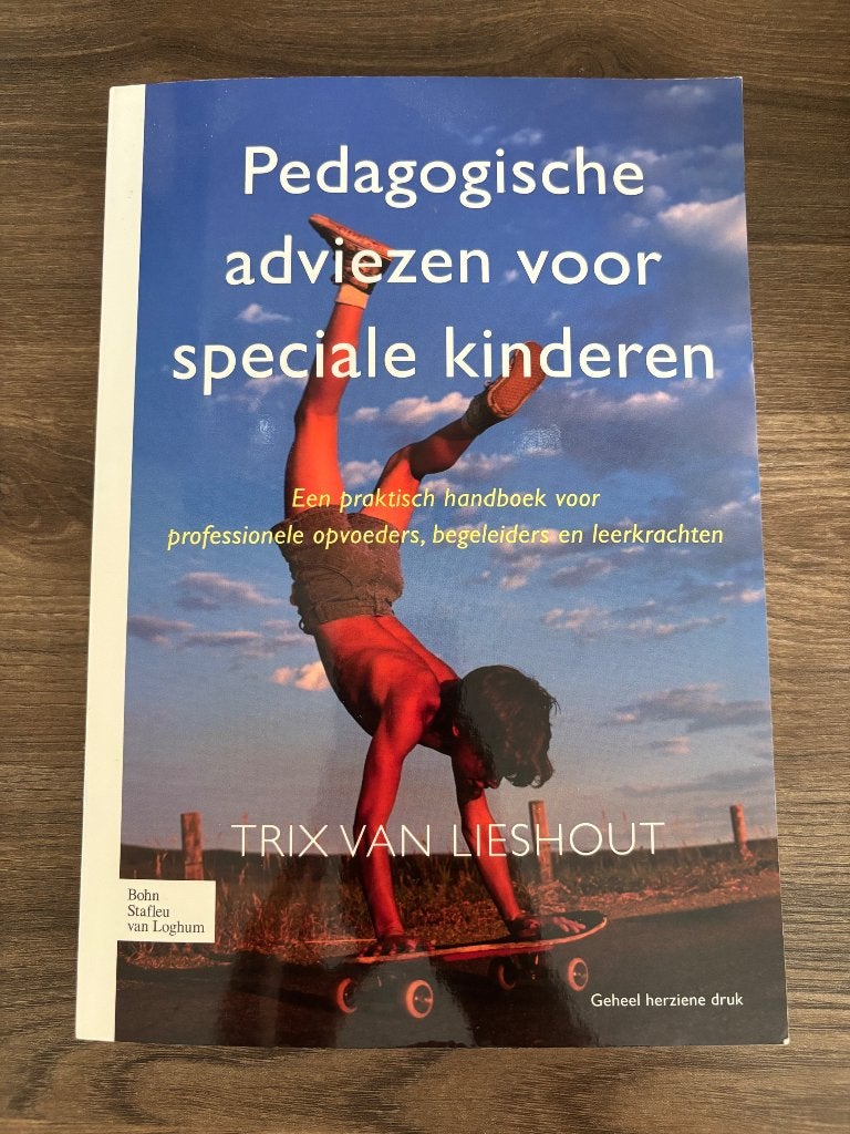 Pedagogische adviezen voor speciale kinderen, Zo goed als nieuw, Trix van Lieshout, Alpha, HBO