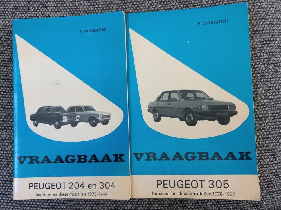 Vraagbaak Peugeot 204, 304, 305 (2 boeken), Ophalen of Verzenden, Gelezen, Peugeot, P. Olyslager