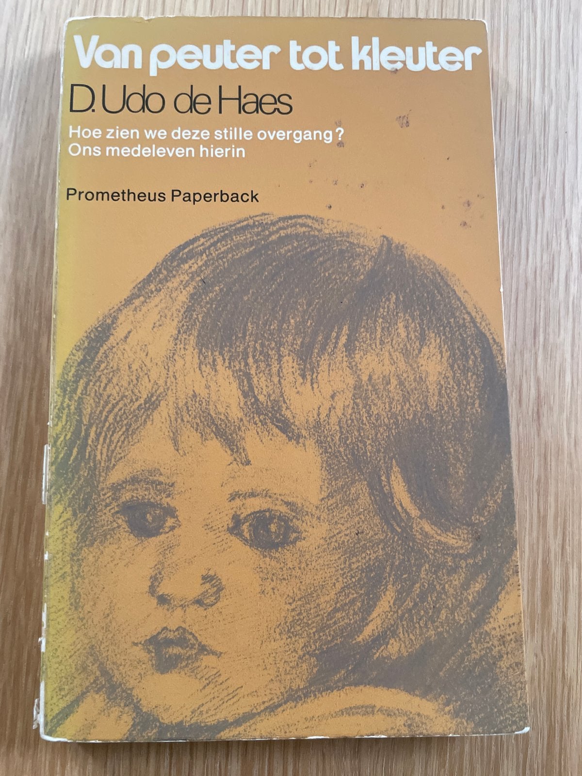 Van Peuter tot Kleuter - D. Udo de Haes, Boeken, Verzenden, Gelezen, Opvoeding tot 6 jaar