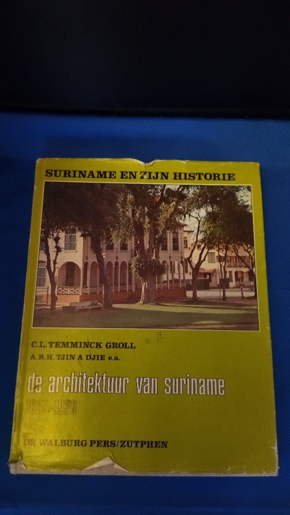 De architektuur van Suriname 1667 - 1930, Ophalen, Gelezen, Architectuur algemeen