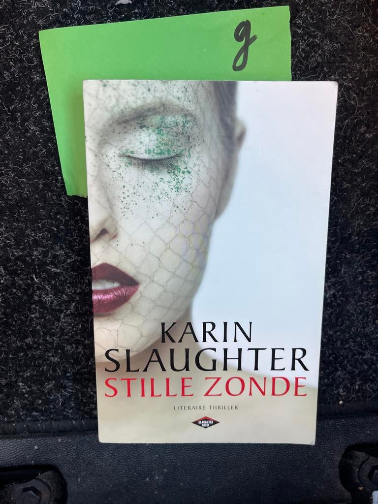 Karin Slaughter - Stille Zonde (Literaire Thriller), Boeken, Thrillers, Ophalen of Verzenden, Zo goed als nieuw, Nederland