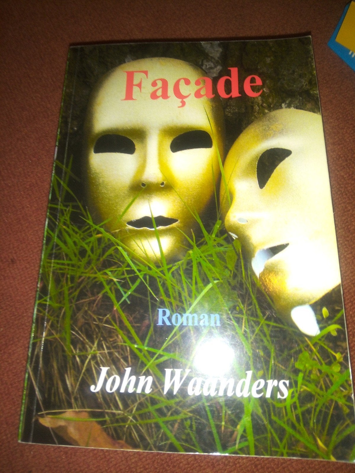 Façade Roman - John Waanders, Boeken, Verzenden, Gelezen, John Waanders
