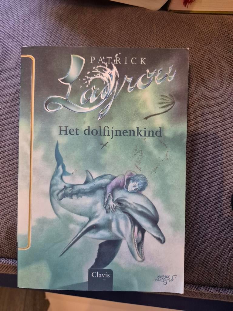 Het dolfijnenkind - Patrick Lagrou (kinderboek), Boeken, Ophalen of Verzenden, Gelezen, Patrick Lagrou, Fictie algemeen
