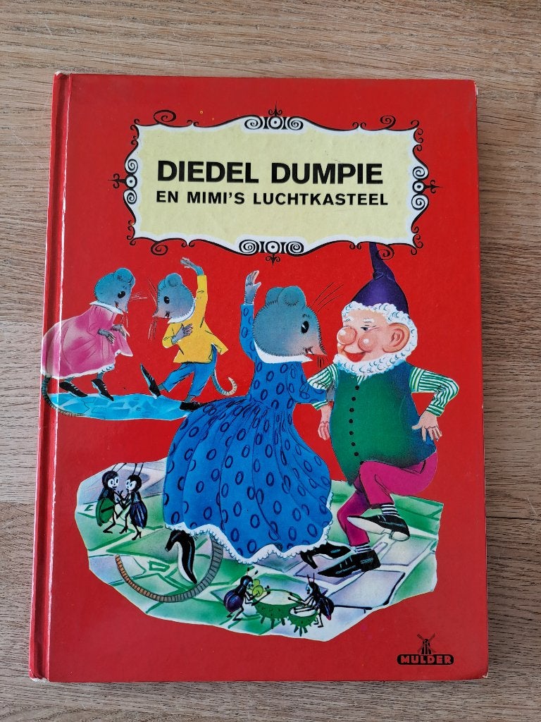 DIEDEL, DUMPIE EN MIMI'S LUCHTKASTEEL, Gelezen, Fictie algemeen, Willy Schermelé, Jongen of Meisje