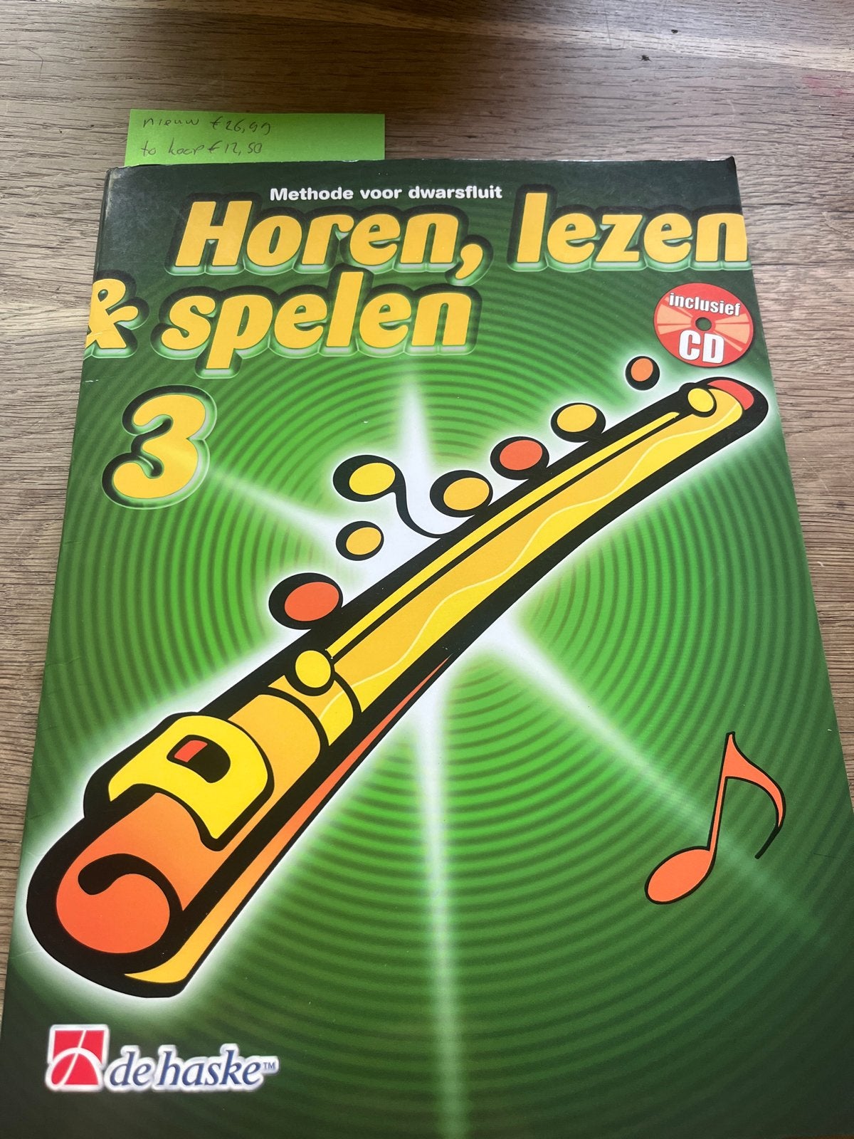 Horen, lezen & spelen 3 - Methode voor dwarsfluit (incl. CD), Ophalen of Verzenden, Gebruikt