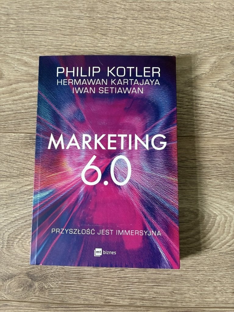 Marketing 6.0 Philip Kotler - Polish, Ophalen of Verzenden, Beta, Zo goed als nieuw, HBO