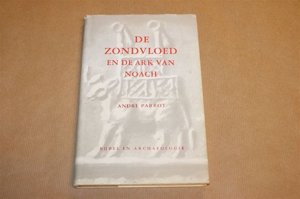 Zondvloed en de Ark van Noach — Bijbel en Archeologie [1956], Ophalen of Verzenden, Gelezen