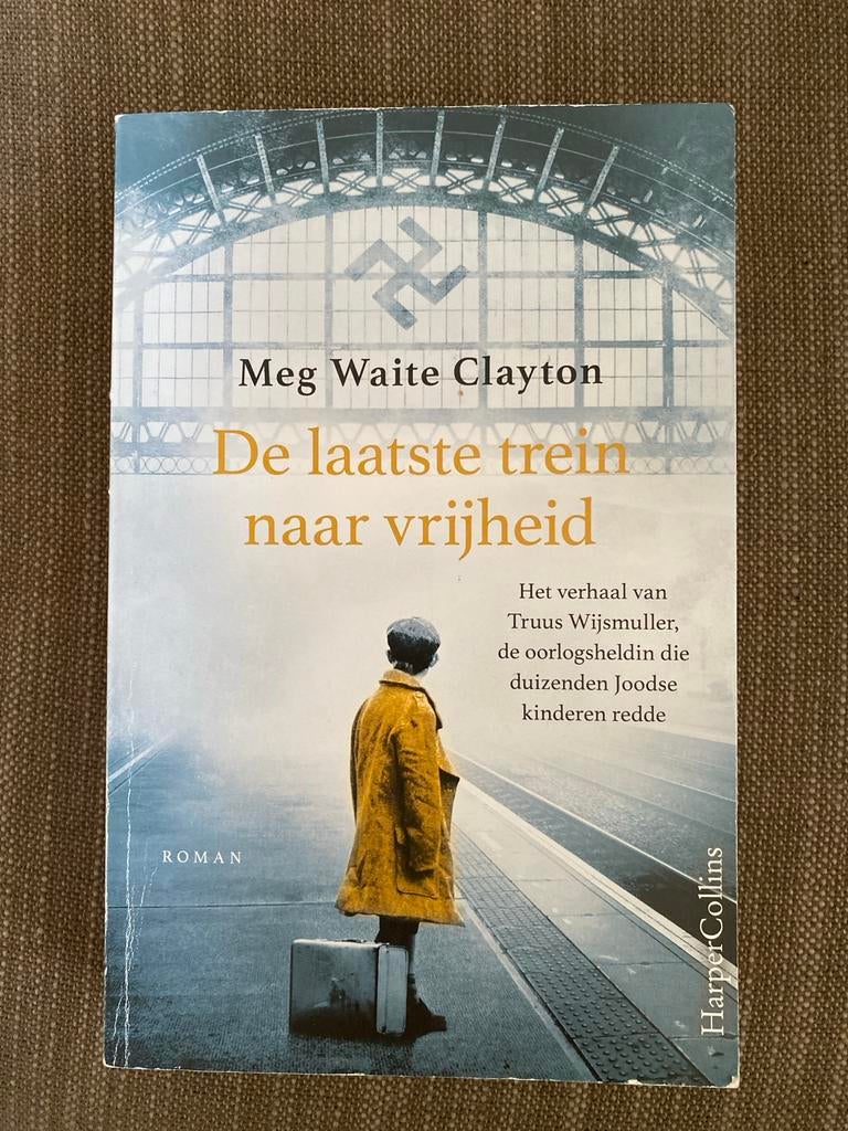 Meg Waite Clayton - De laatste trein naar vrijheid, Boeken, Ophalen of Verzenden, Zo goed als nieuw, Meg Waite Clayton