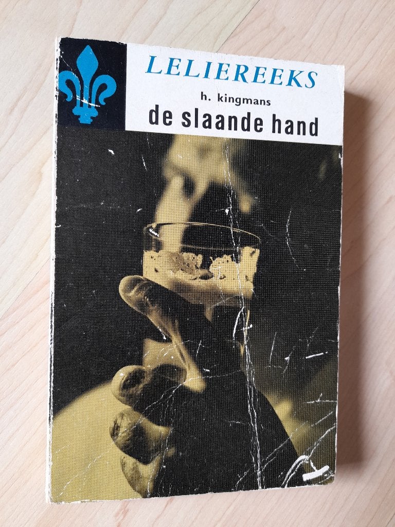 DE SLAANDE HAND  H Kingmans  leliereeks, Ophalen of Verzenden, Gelezen, Nederland