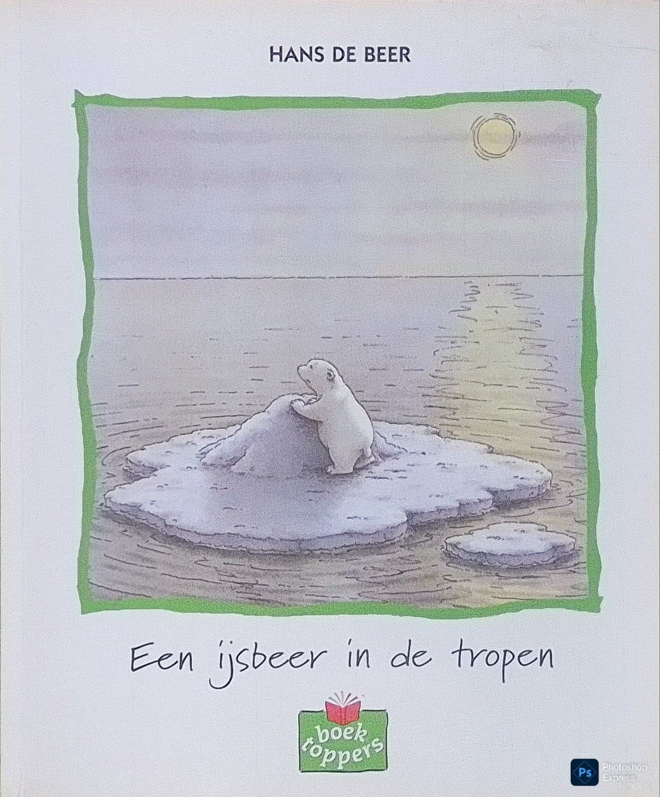 Een IJsbeer In De Tropen, Boeken, Gelezen, Hans De Beer., Fictie algemeen, Jongen of Meisje