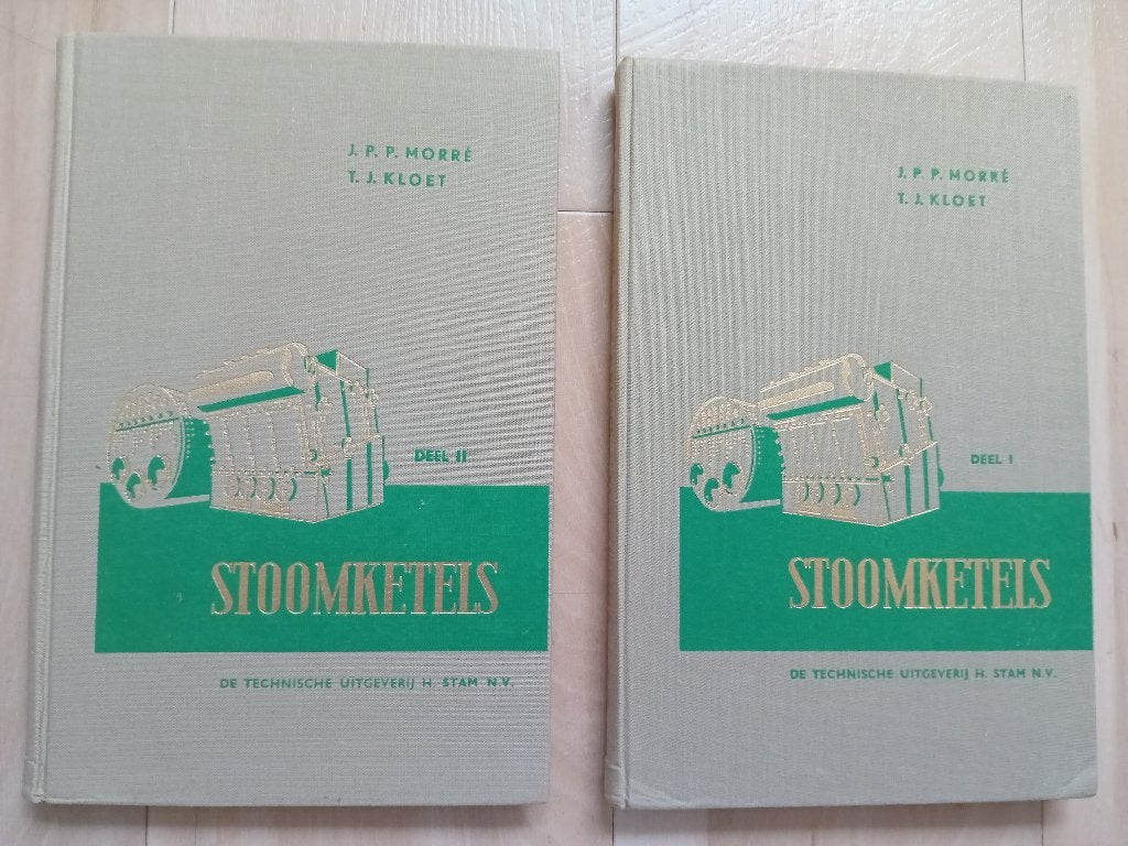 Stoomketels - J.P.P. Morré en T.J. Kloet (Deel I en II), Gelezen, Ophalen of Verzenden, Werktuigbouwkunde, J.P.P. Morré en T.J. Kloet