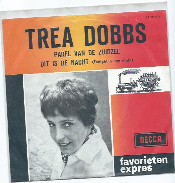 Fav. Expres- Trea Dobbs- Parel van de Zuidzee  Let op kleur!, Verzenden, 7 inch, Levenslied of Smartlap, Fotohoes