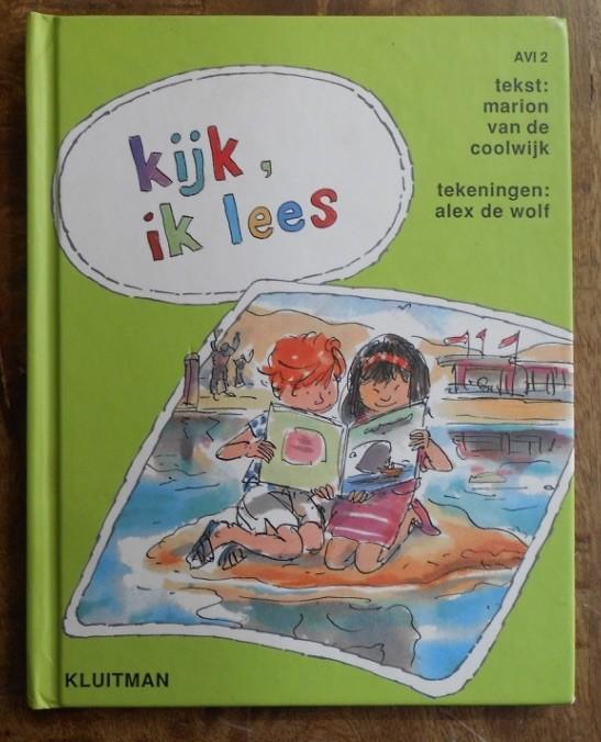 Lezen is leuk : Kijk, ik lees = AVI-2 = Marion vd Coolwijk, Boeken, Kinderboeken | Jeugd | onder 10 jaar, Ophalen, Zo goed als nieuw