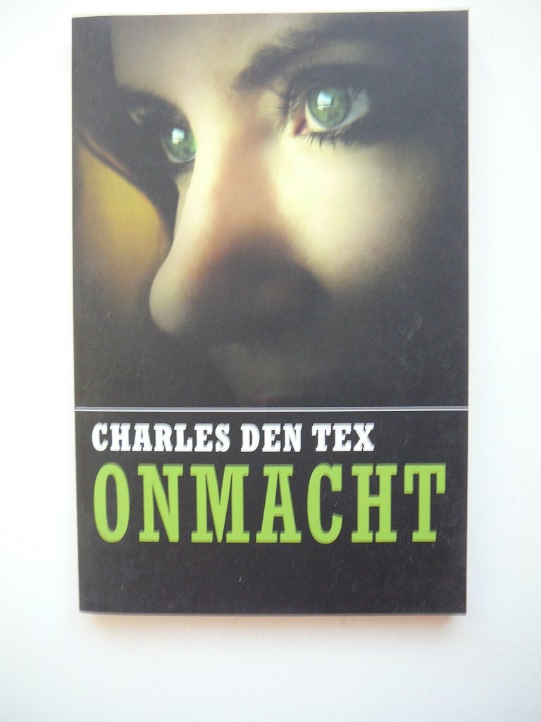 Charles den Tex, onmacht, Ophalen of Verzenden
