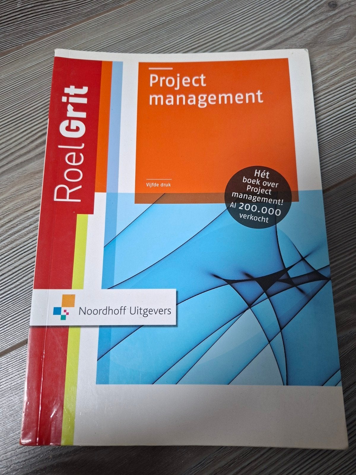 Projectmanagement - Roel Grit (vijfde druk), Roel Grit, Zo goed als nieuw, Gamma, HBO