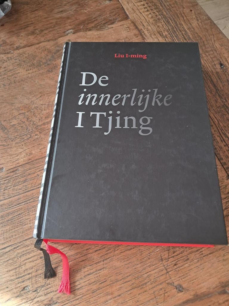 De innerlijke I Tjing - Het boek der veranderingen, Ophalen of Verzenden
