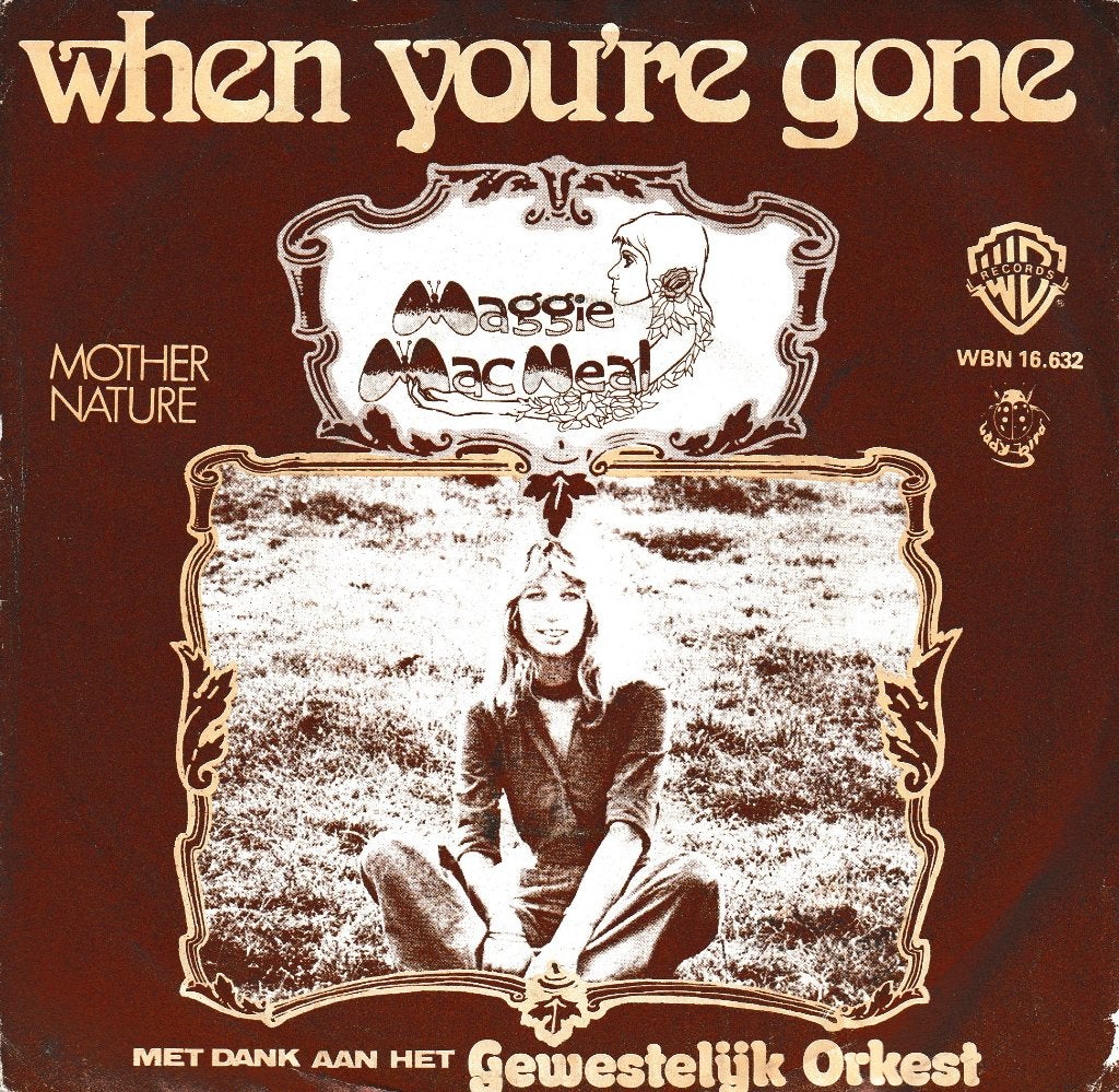 Maggie MacNeal - When you're gone, Ophalen of Verzenden, Gebruikt, 7 inch, Pop