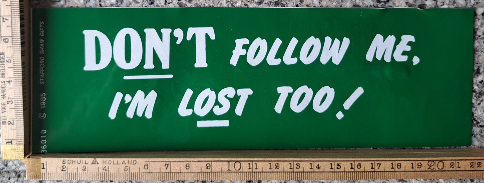 Vntage autosticker sticker Don't follow me, I'm lost too, Ophalen of Verzenden, Zo goed als nieuw