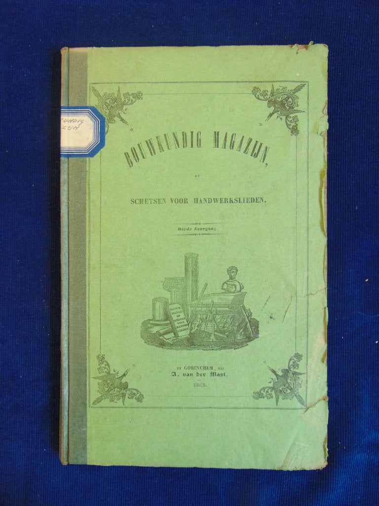 antiek ingebonden Bouwkundig Magazijn 1845;  14 tekeningen;, Gelezen, A. van der Mast, Ophalen of Verzenden, Bouwkunde