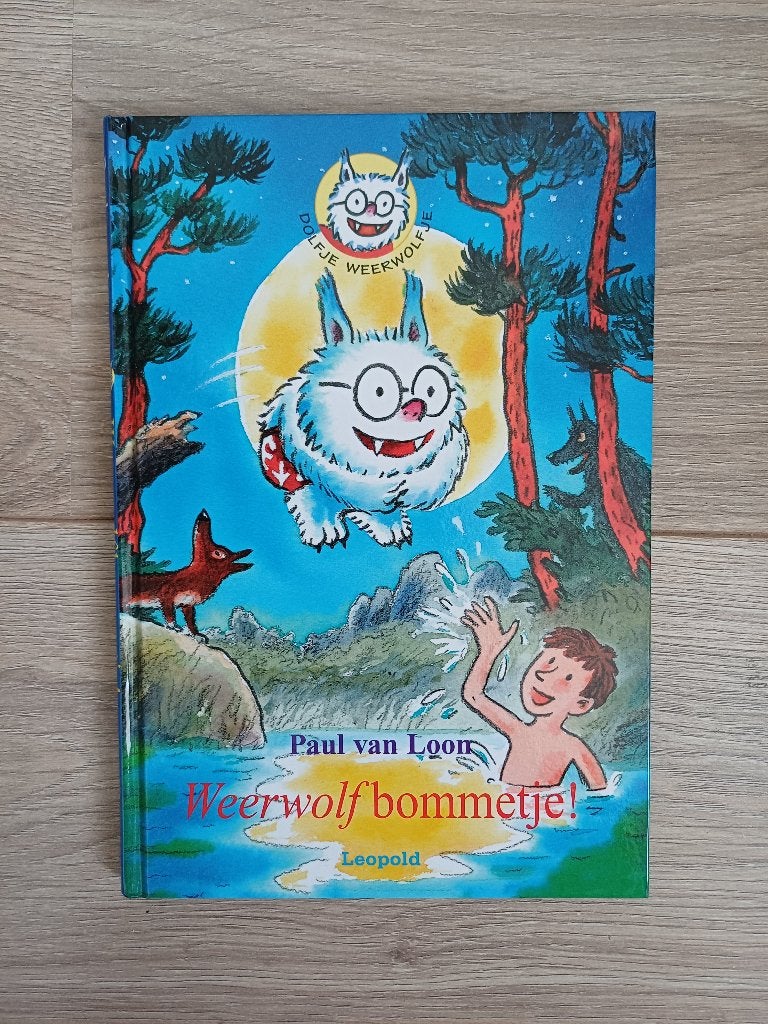 Dolfje Weerwolfje Weerwolfbommetje - Paul v Loon; nieuwstaat, Boeken, Ophalen of Verzenden, Zo goed als nieuw, Paul van Loon, Fictie algemeen