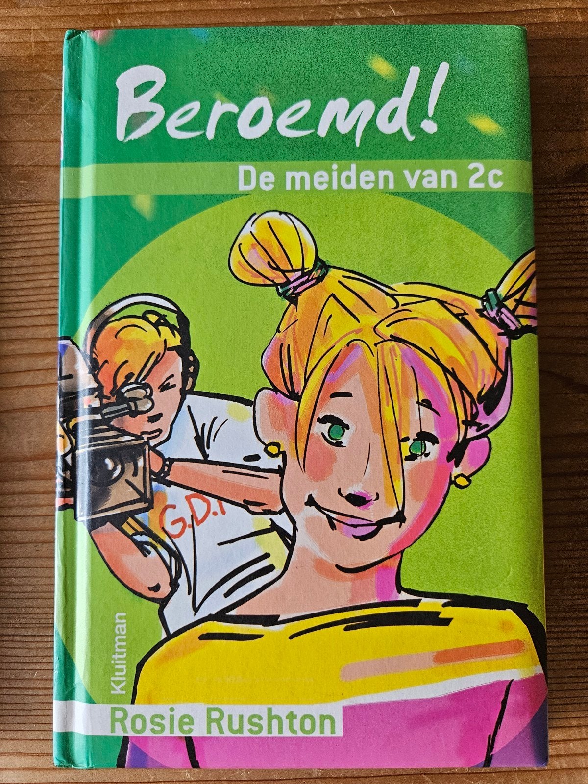 Beroemd! De meiden van 2c - Rosie Rushton, Ophalen of Verzenden, Gelezen, Rosie Rushton, Fictie