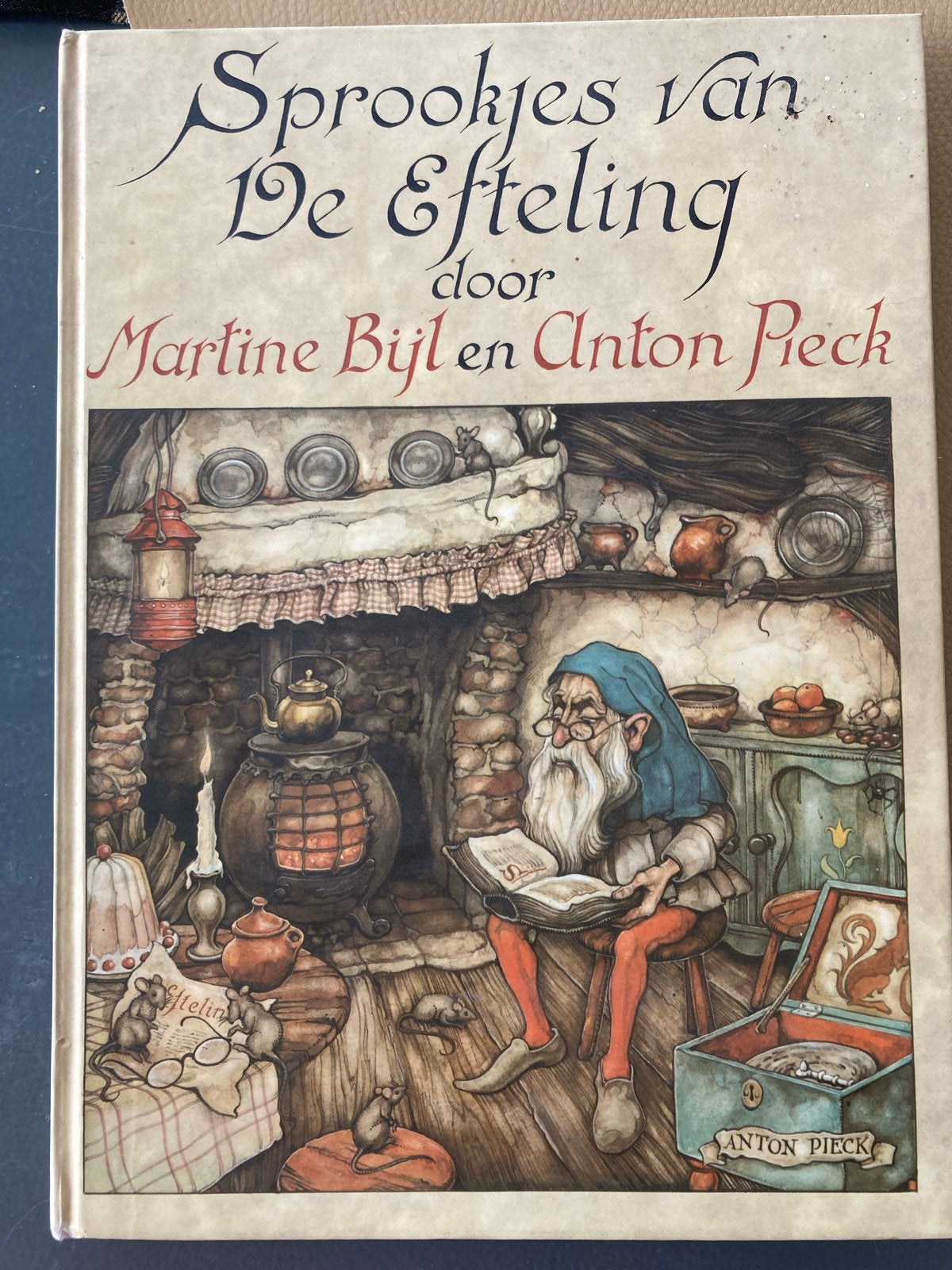 Sprookjes van De Efteling door Martine Bijl en Anton Pieck, Boeken, Ophalen of Verzenden, Zo goed als nieuw