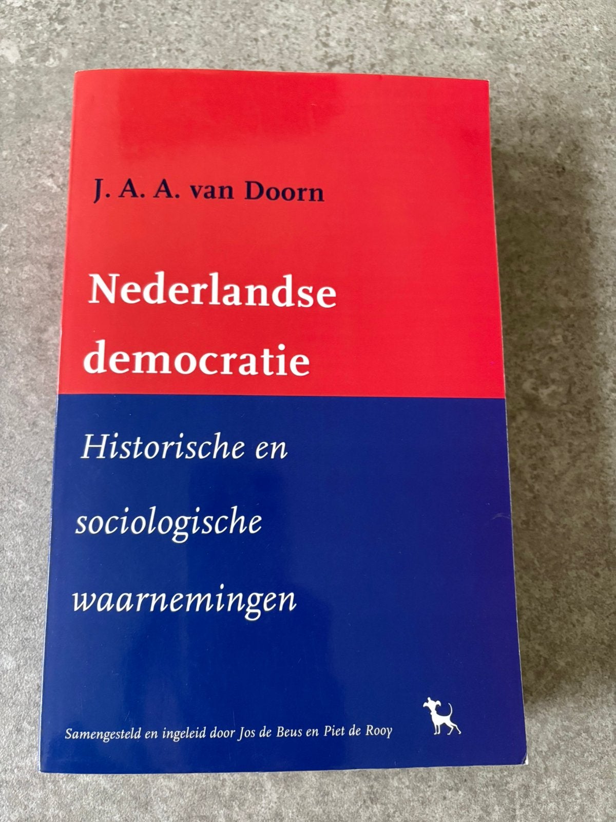 J.A.A. van Doorn - Nederlandse democratie, Boeken, Ophalen of Verzenden, Zo goed als nieuw, Nederland
