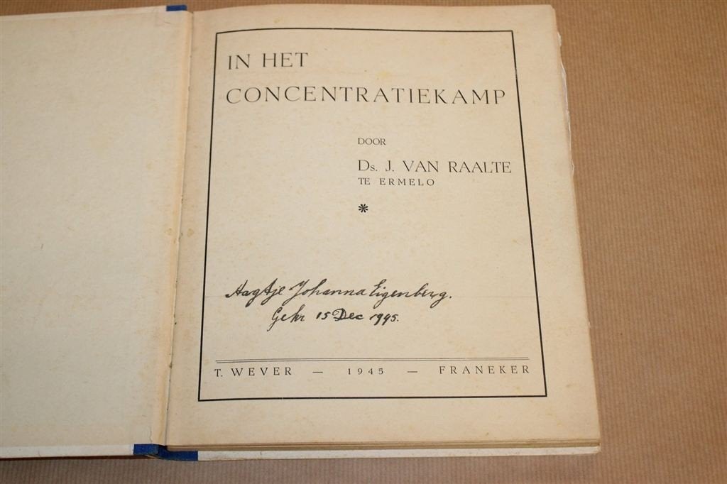 In het Concentratiekamp — Oorlogsverslag 1945, Ophalen of Verzenden, Tweede Wereldoorlog, Gelezen, Overige onderwerpen