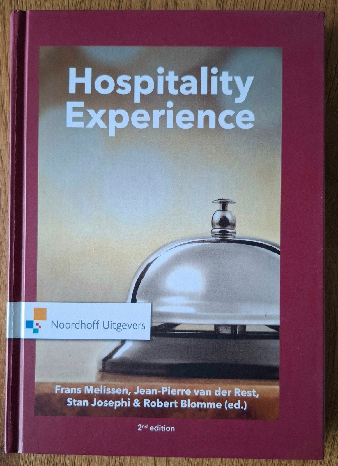 Hospitality Experience - 2nd edition, Boeken, Ophalen of Verzenden, Zo goed als nieuw, HBO, Frans Melissen, Jean-Pierre van der Rest, Stan Josephi
