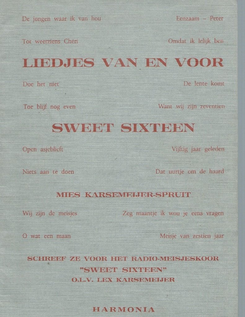 Liedjes van en voor Sweet Sixteen, Gebruikt, Ophalen of Verzenden, Keyboard, Thema