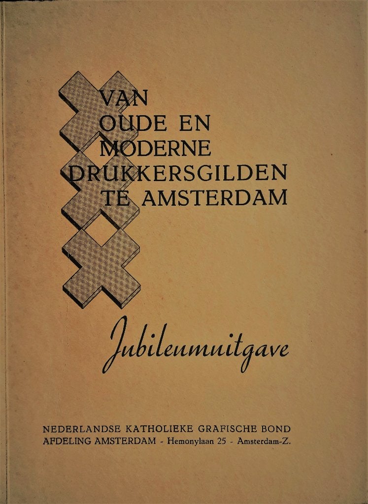 Van oude en moderne drukkersgilden te Amsterdam, Jong, G.J., Ophalen of Verzenden, Zo goed als nieuw, Grafische vormgeving