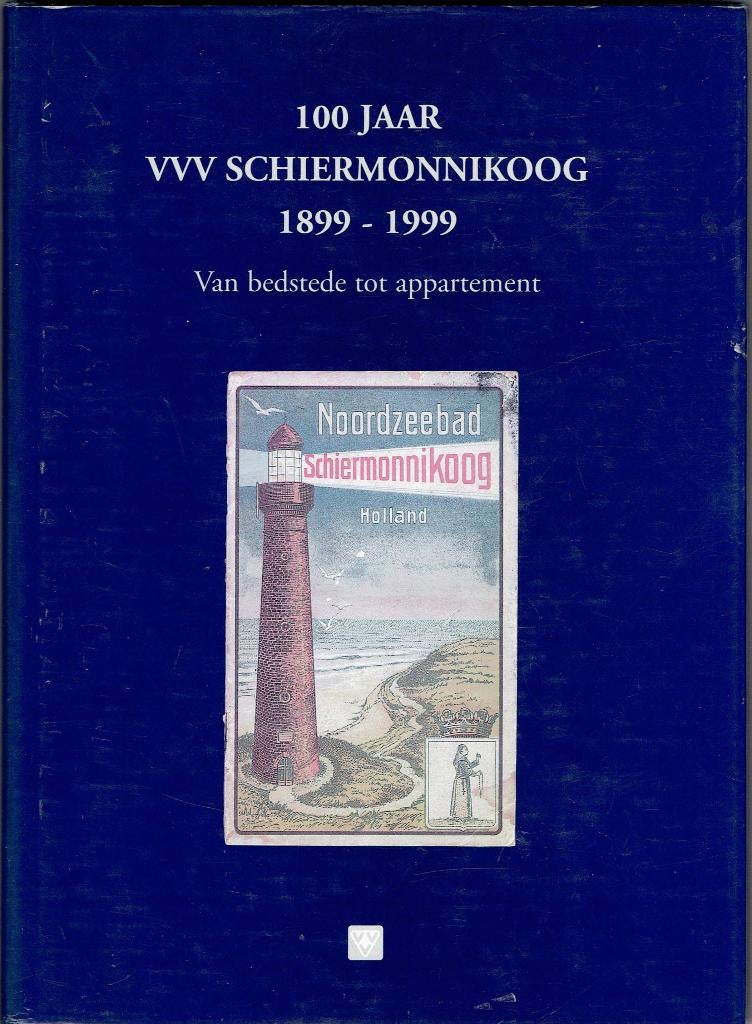 Schiermonnikoog-100 jaar VVV, Ophalen of Verzenden, Gelezen