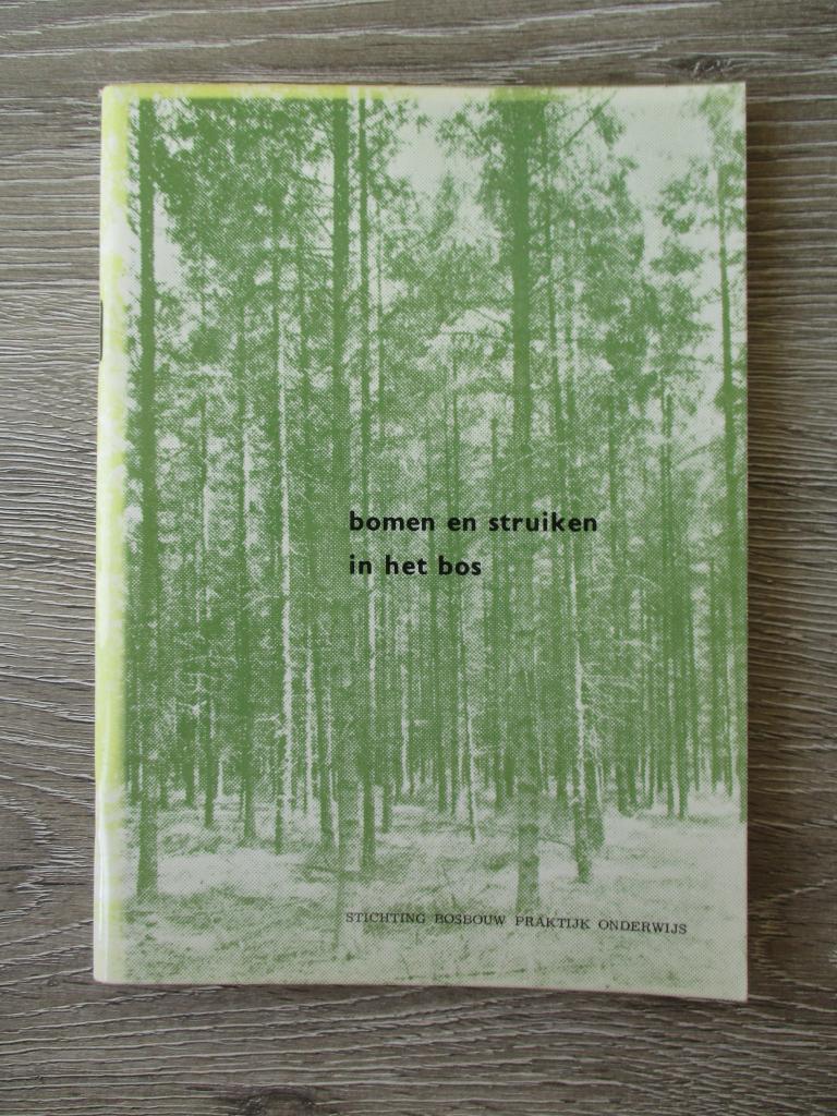 Bomen en struiken in het bos, Ophalen of Verzenden, Gelezen, Bloemen, Planten en Bomen