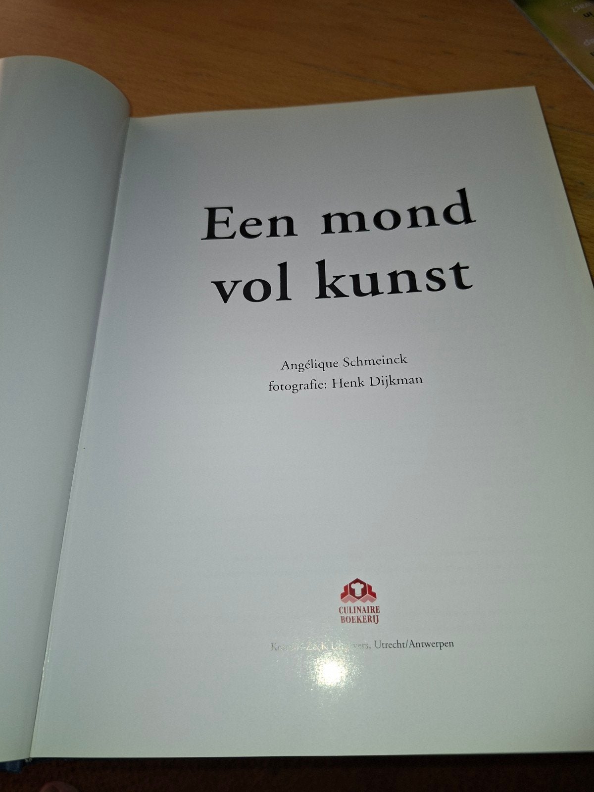 Een mond vol kunst - Kookboek van Angélique Schmeinck, Overige typen, Ophalen of Verzenden, Zo goed als nieuw, Angélique Schmeinck