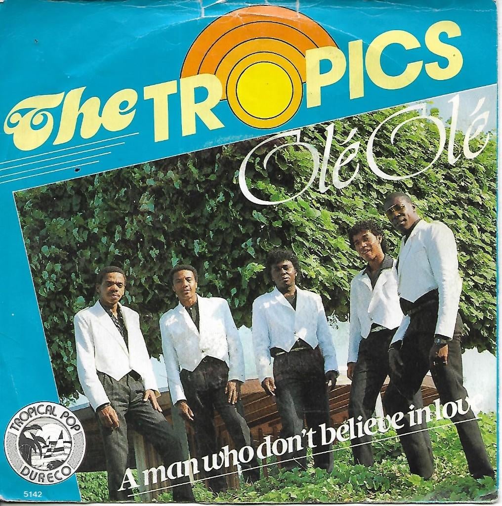 The Tropics - Olé olé, Gebruikt, 7 inch, Single, Ophalen of Verzenden