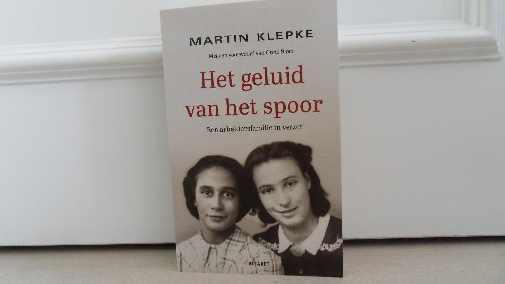 Martin Klepke : Het geluid van het spoor, Ophalen of Verzenden, Tweede Wereldoorlog, Gelezen, Overige onderwerpen