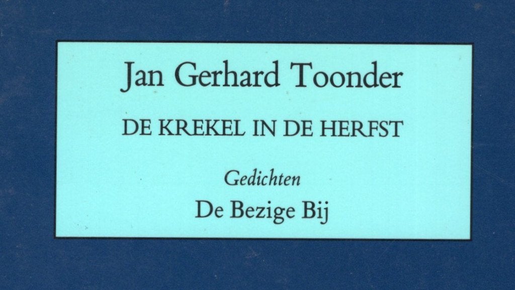 De Krekel In De Herfst - Jan Gerhard Toonder BOEK, Ophalen of Verzenden, Gelezen, Jan Gerhard Toonder