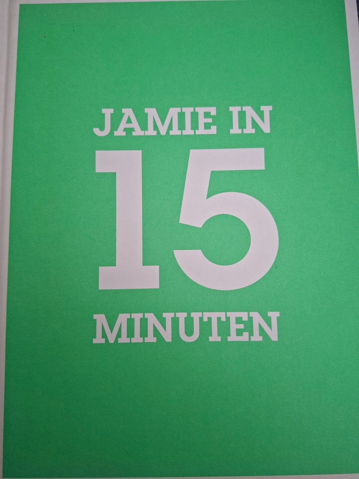 Jamie in 15 Minuten - Kookboek van Jamie Oliver, Boeken, Kookboeken, Gelezen, Hoofdgerechten, Ophalen of Verzenden, Jamie Oliver