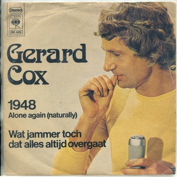 Single (1972) Gerard Cox - 1948 Alone Again (CBS), Gebruikt, 7 inch, Ophalen of Verzenden, Fotohoes