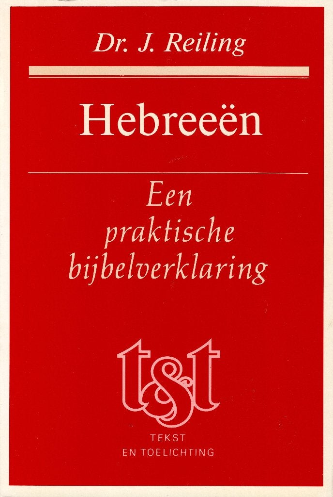 Dr. J. Reiling – Hebreeën. Een praktische bijbelverklaring., Ophalen of Verzenden, Zo goed als nieuw, Christendom | Protestants