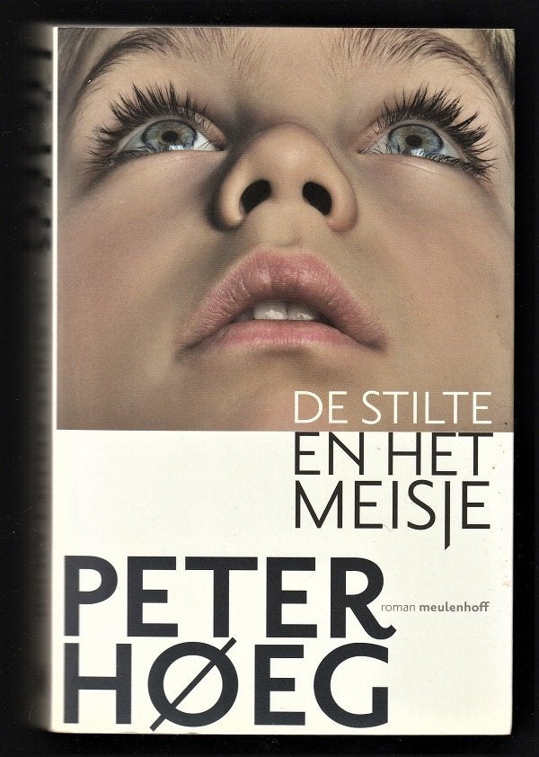 DE STILTE EN HET MEISJE - door PETER HOEG, Ophalen of Verzenden, Zo goed als nieuw