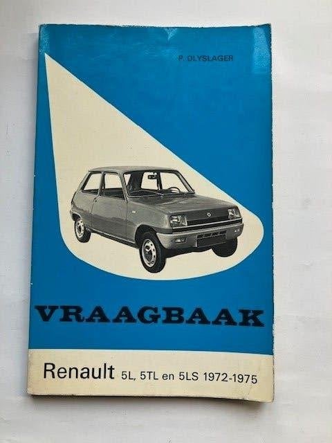Vraagbaak Renault 5 L, TL en LS 1972-1975, Ophalen of Verzenden